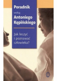 Jak leczyć i poznawać człowieka