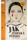 Jak ziarnka piasku