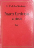 Puszcza kurpiowska w piesni Tom 2