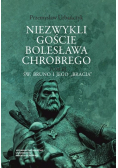 Niezwykli goście Bolesława Chrobrego Tom 3
