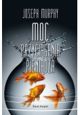 Moc przyciągania pieniądza