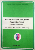 Metaboliczne choroby cywilizacyjne