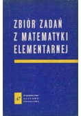 Zbiór zadań z matematyki elementarnej