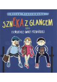Szneka z glancem czyli elementarz gwary poznańskiej