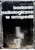 Badanie radiologiczne w ortopedii