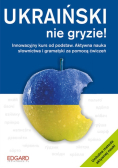 Ukraiński nie gryzie!