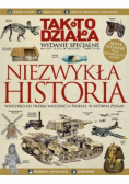 Tak to działa Nr 1 / 14 Niezwykła historia