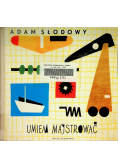Umiem majsterkować