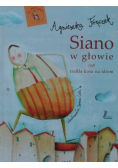 Siano w głowie czyli trafiła kosa na idiom