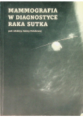 Mammografia w diagnostyce raka sutka