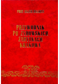 Przewodnik po żydowskich zabytkach Krakowa