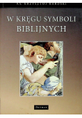 W kręgu Symboli biblijnych