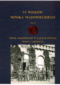 VI wieków mińska mazowieckiego Tom 2