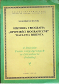 Historia i biografia Opowieści biograficzne Wacława Berenta