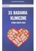 33 badania kliniczne, które warto znać