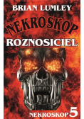 Nekroskop 5 Roznosiciel