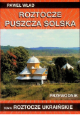 Roztocze Puszcza Solska
