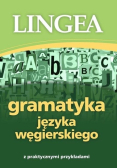 Gramatyka języka węgierskiego z praktycznymi przykładami