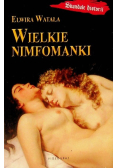 Wielkie nimfomanki