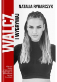 Walcz i wygrywaj