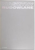 Maszyny budowlane