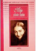 Moje złote lata 1913 1939