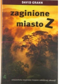 Zaginione miasto Z
