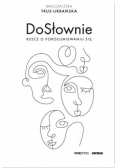DoSłownie. Rzecz o porozumiewaniu się