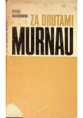 Za drutami Murnau