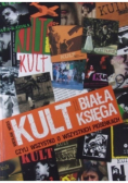 Kult biała księga czyli wszystko o wszystkich piosenkach