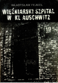 Więźniarski szpital w KL Auschwitz