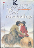 Coś wspaniałego