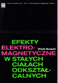 Efekty elektromagnetyczne w stałych ciałach odkształcalnych