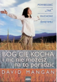 Bóg cię kocha i nic nie możesz na to poradzić