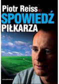 Spowiedź piłkarza Część 1