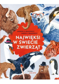 Najwięksi w świecie zwierząt