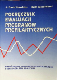 Podręcznik ewaluacji programów profilaktycznych