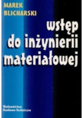 Wstęp do inżynierii materiałowej