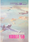 Największe bitwy XX wieku Korea 50