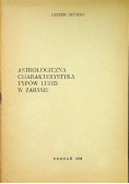 Astrologiczna charakterystyka typów ludzi w zarysie