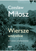 Miłosz Wiersze wszystkie