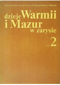 Dzieje Warmii i Mazur w zarysie, Tom 2