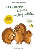 24 godziny z życia mądrej rodziny