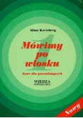 Mówimy po włosku 1 Kurs dla początkująych