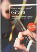 Chcesz wiedzieć więcej Gitara