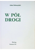 W pół drogi