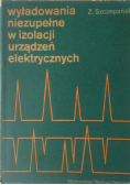 Wyładowania niezupełne w izolacji urządzeń elektrycznych