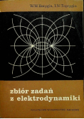 Zbiór zadań z elektrodynamiki
