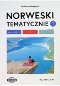 Norweski tematycznie Tom 1 Słownictwo Wyrażenia Zdania