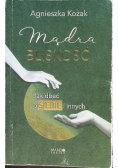 Mądra bliskość